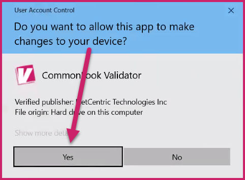 Screenshot of User Account Controls in Windows, asking if you want to allow CommonLook Validator to make changes to your device.